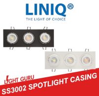 LINIQ Recessed Ceiling Spotlight Casing SS3002 (Triple Bulb Holder)